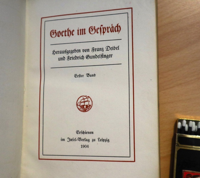 Goethe im Gespräch Insel Verlag 1906 limitiert 200