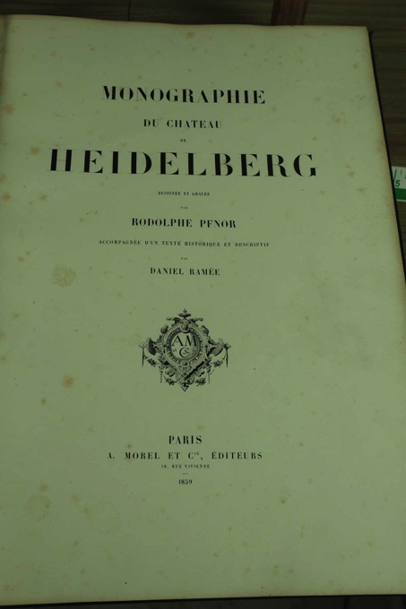 Monographie Du Chateau De Heidelberg Paris 1859 und 1874