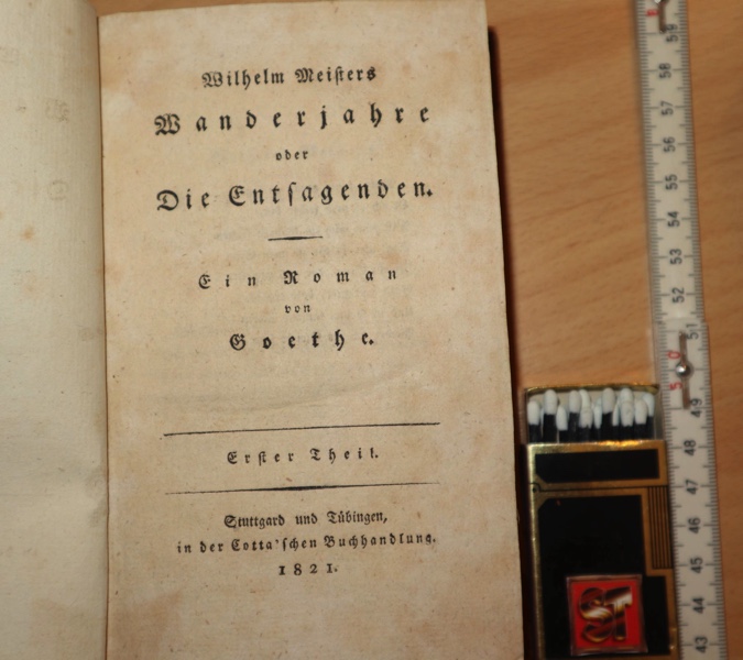 Wilhelm Meisters Wanderjahre Goethe Stuttgard 1821