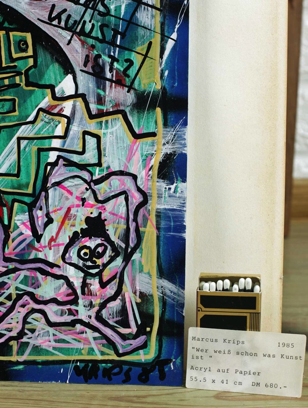Marcus Krips Acryl Gemälde 1985 wer weiss schon was Kunst ist