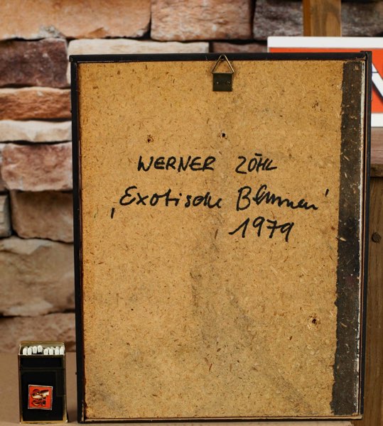 Werner Zöhl Ölgemälde exotische Blumen 1979