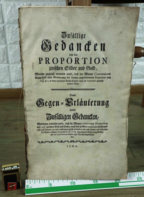 zufällige Gedancken von der Proportion zwischen Silber und Gold 1760 Buch antik